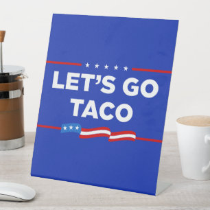 Expositor En L Vamos a hacer que Taco Trump se muera de risa