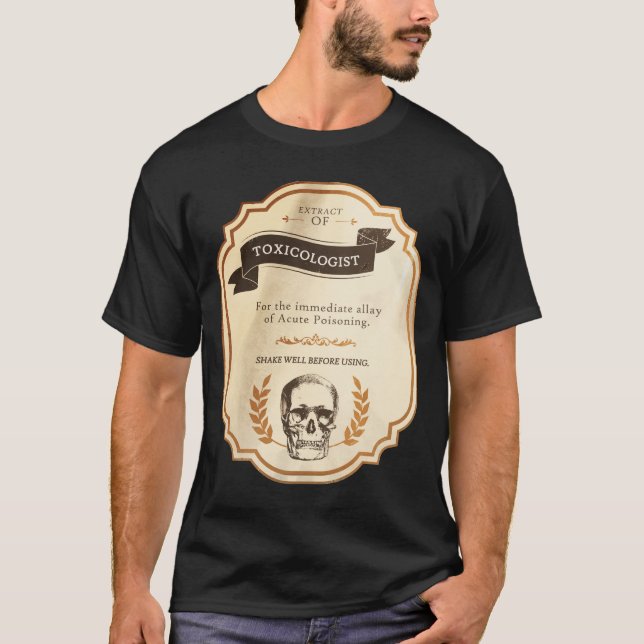 Extracto de Camiseta de Toxicólogo (Anverso)
