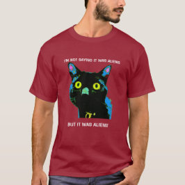 ¡Extranjeros del gato negro! camiseta