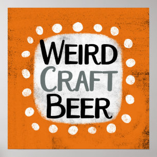 Extraño arte de la cerveza Poster Wall Art