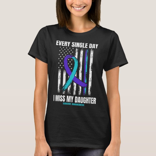 Extraño Mi Hija Camisa De Concienciación Suicida P (Anverso)