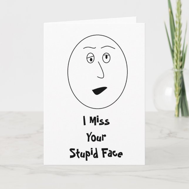 Extraño Tu Estúpida Tarjeta De Cara (Anverso)