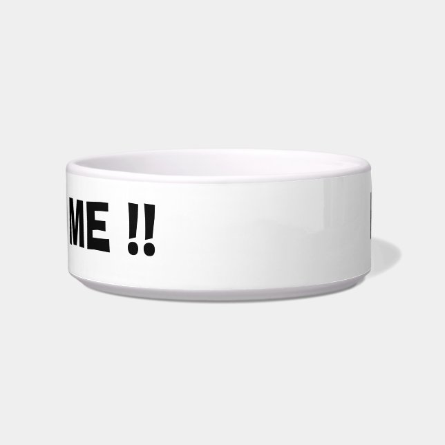 ¡EY!! ¡ALIMÉNTEME!! Acaricie el cuenco (Frente)