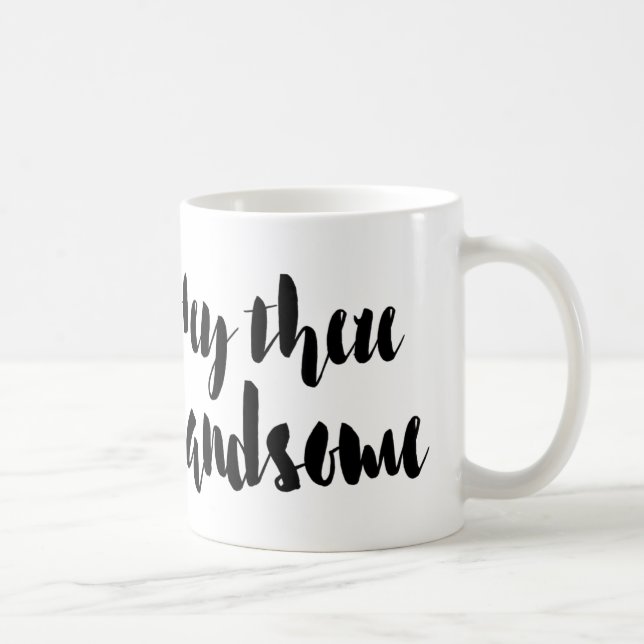 Ey allí taza hermosa (Derecha)