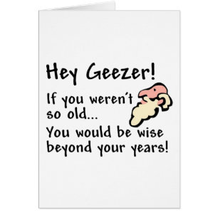 ¡Ey Geezer!