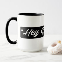 ¡Ey soñadores! Taza