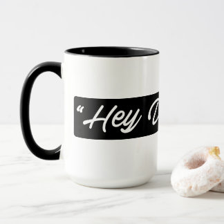 ¡Ey soñadores! Taza