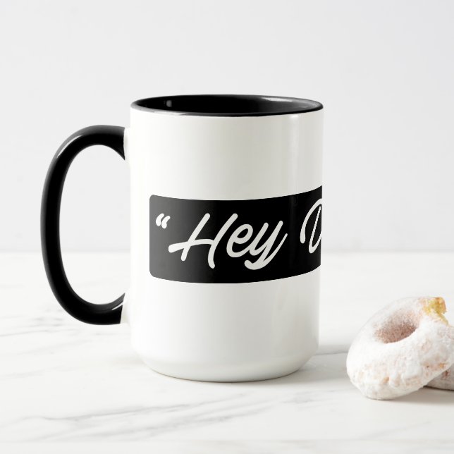 ¡Ey soñadores! Taza (Con donut)