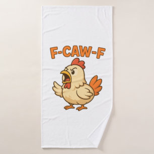F-CAW-F Funny Chicken Quote Rooster Meme T-shirt