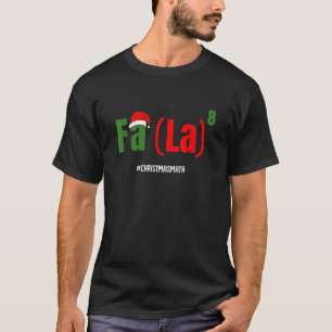 Fa La a la octava camiseta Power T