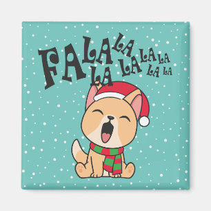 Fa La La La La Navidades Canto de Perro   Imán