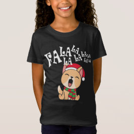 Fa La La La La Navidades Perro canta camiseta de J