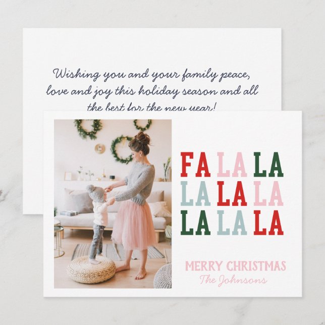 Fa La La La La Photo Tarjeta de vacaciones Navidad (Anverso / Reverso)