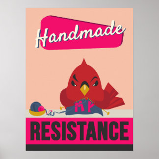 Fabricado a mano es mi resistencia - Impresión est