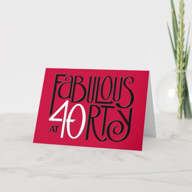Fabuloso 40 tarjeta de cumpleaños roja blanca y ne (Anverso)
