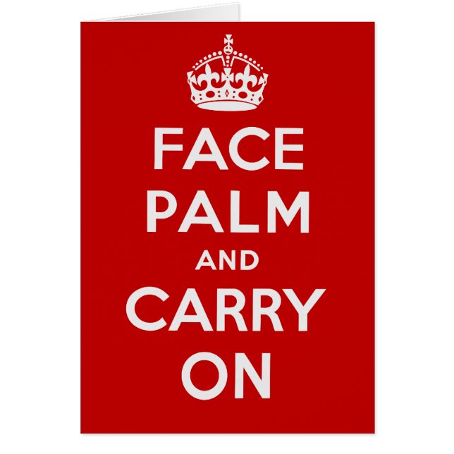 Facepalm y Carry On - es uno de ESOS días (Frente)