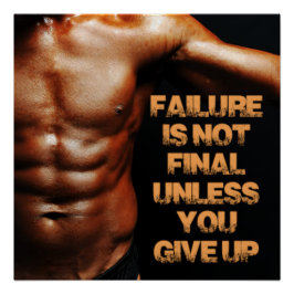 Failure is Not Final Motivational Poster