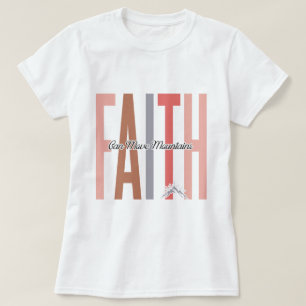 Faith Can Move Mountains camiseta Inspiradora