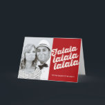 Falalalala Navidades Foto Tarjeta de felicitación<br><div class="desc">Diseñado por fat*fa*tin. Fácil de personalizar con su propio texto,  foto o imagen. Para solicitudes de personalizados,  por favor contacte directamente con fat*fa*tin. Se cobran cargos por personalizado. www.zazzle.com/fat_fa_tin www.zazzle.com/color_therapy www.zazzle.com/fatfatin_blue_knot・・・・・・・. www.zazzle.com/fatfatin_red_knot www.zazzle.com/fatfatin_mini_me www.zazzle.com/fatfatin_box</div>