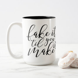 Falsifiqúelo 'hasta que usted le hace la taza de