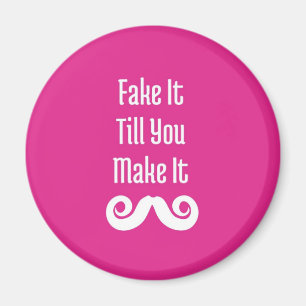 Falsifiqúelo hasta que usted lo hace: Imán del