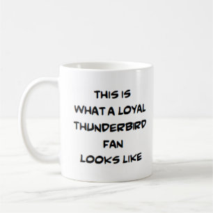 fanático leal del thunderbird taza de café