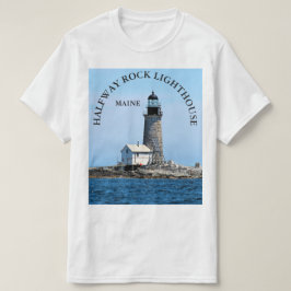 Faro de rock de mitad de camino, camiseta Maine