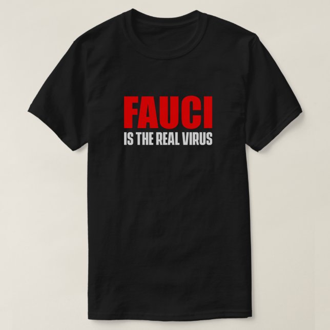 FAUCI ES EL VERDADERO VIRUS Camiseta oscura (Diseño del anverso)