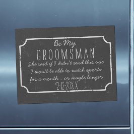 Faux Chalkboard Magnetic Be My Groomsman Propuesta
