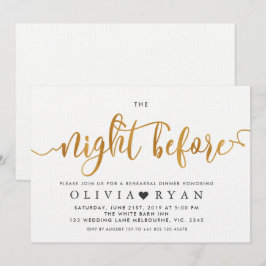 Faux gold la noche anterior a la invitación