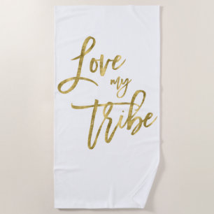 Faux Gold Love My Tribe Beach Toalla