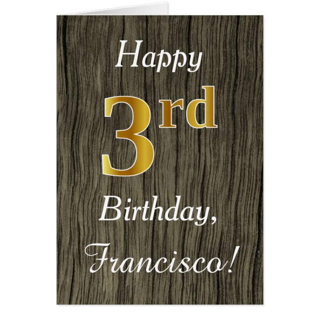 Faux Wood, Faux Gold 3Cumpleaños + Custom Name (Frente)