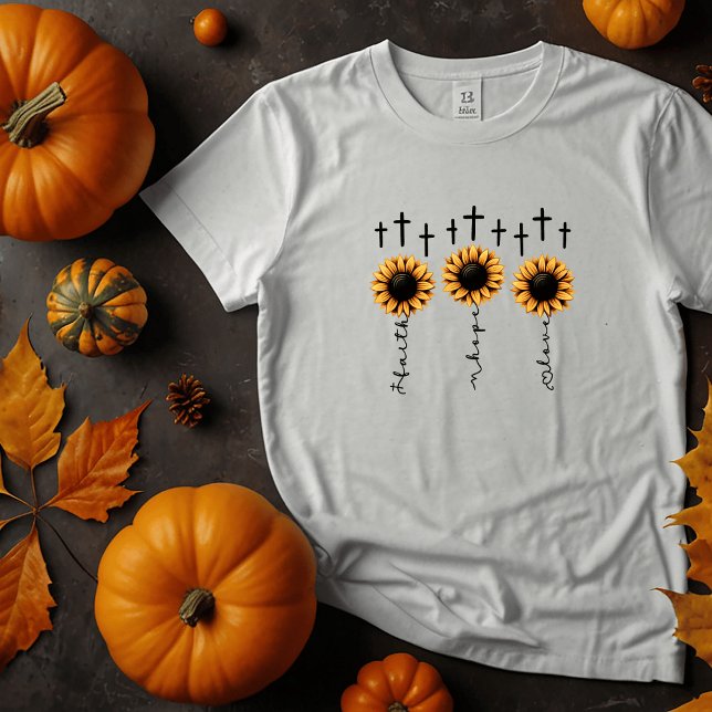 Fe, Esperanza, Camiseta de Amo Girasol (Faith, Hope, Love :))