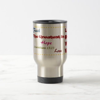 Fe hermosa de la taza del viaje, esperanza, verso