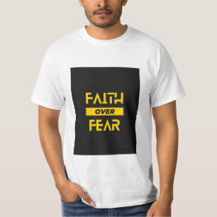 FE POR TEMOR A LA Camiseta
