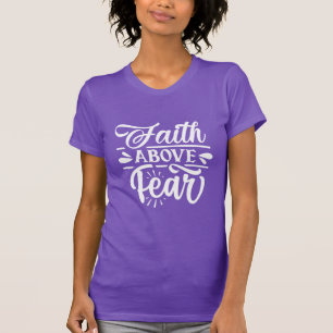 Fe sobre la camiseta del miedo