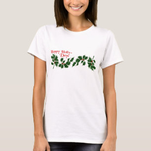 Felices días dejan a las mujeres Camisetas