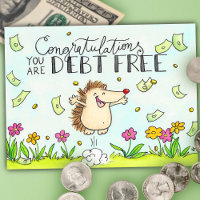 ¡Felicidades! Estás libre de deudas. tarjeta posta