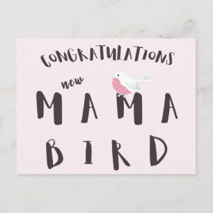Felicidades Nueva Mamá Pájaro - Tarjeta Postal de 