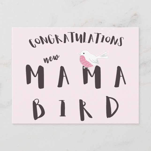 Felicidades Nueva Mamá Pájaro - Tarjeta Postal de  (Anverso)