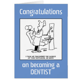 Felicitaciones por convertirse en dentista