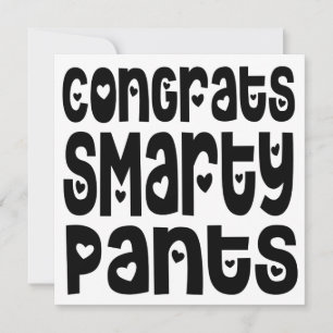Felicitaciones Smarty Pants Text Hearts Grad Exam