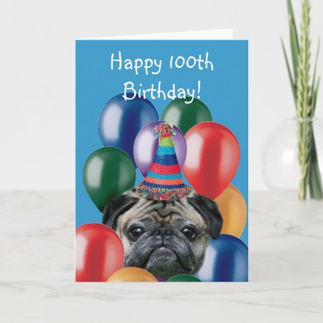 Feliz 100.ª tarjeta de felicitación de pug de cump (Anverso)