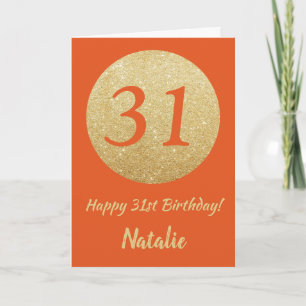 Feliz 31 cumpleaños Naranja y tarjeta Purpurina de