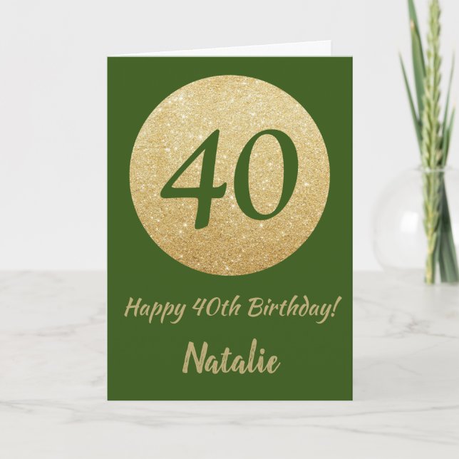 Feliz 40 cumpleaños, tarjeta de Purpurina verde y  (Anverso)