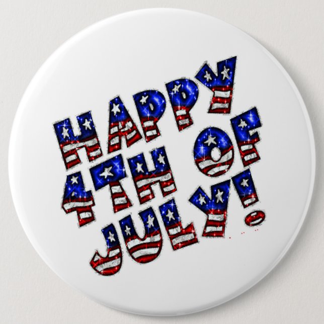 Feliz 4 de julio/Colosal, botón redondo de 6 pulga (Anverso)