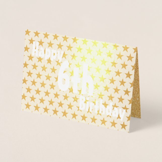 Feliz 6ª tarjeta de Relieve metalizado de cumpleañ (Anverso)