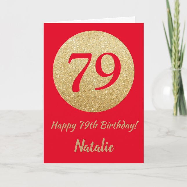 Feliz 79º cumpleaños Tarjeta Purpurina roja y dora (Anverso)