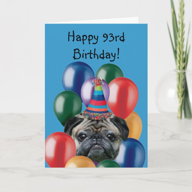 Feliz 93.ª tarjeta de felicitación de pug de cumpl (Anverso)