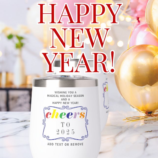 Feliz Año Nuevo 2025 (2025 Cheers Modern Retro Holiday Happy New Year Thermal Wine Tumbler Weddings Bachelorette Party)